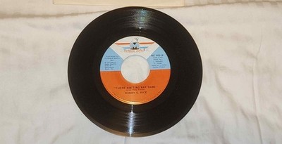 45 RPM Bobby G Rice: You Lay So Easy On The Mind  / There Aint No Way Babe. NM