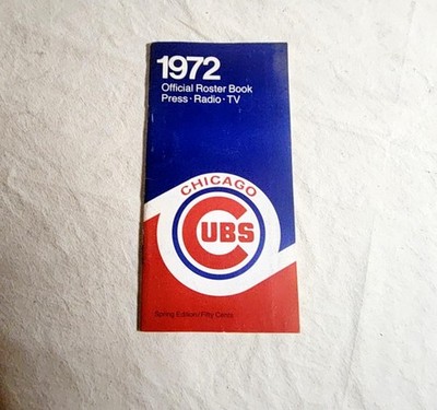 1972 Chicago Cubs Official Roster Book Press Radio TV Vintage Wrigley Field MLB