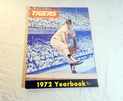 1972 Detroit Tigers Yearbook Mickey Lolich Cover Complete VG+