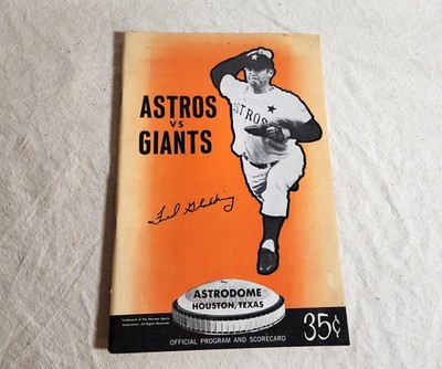 Houston Astros vs San Francisco Giants Program Fred Gladding Astrodome Vintage