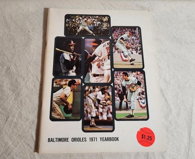 1971 Baltimore Orioles Yearbook With Original Merchandise Order Sheet MLB